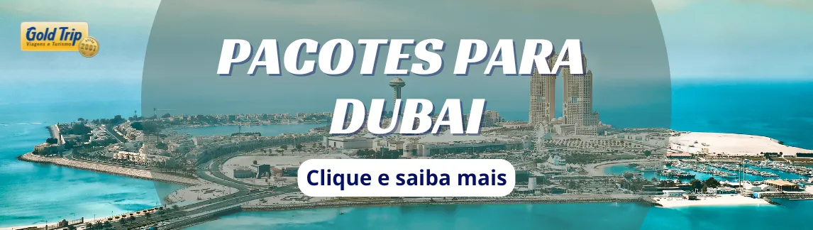 Banner celular Pacotes para Dubai da Gold Trip